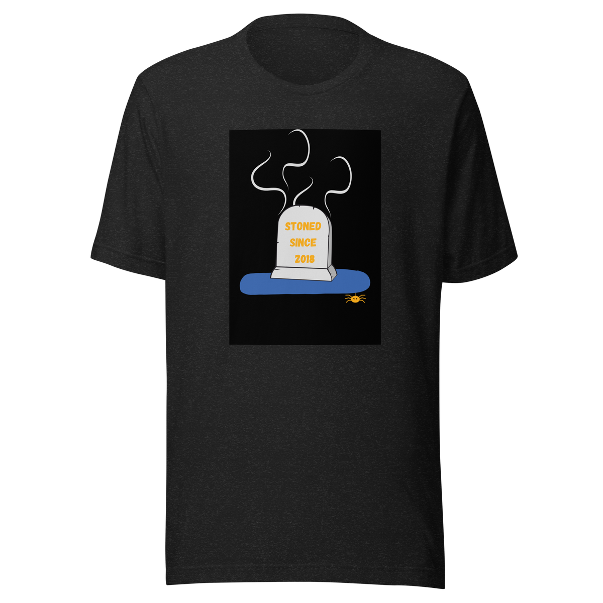 Black t shirt with a picture of a gravetsone and stoned since 2018 written on it with an organge text.